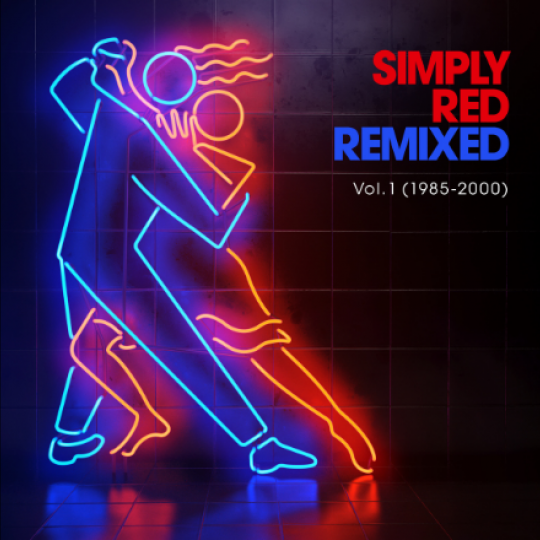 'Simply Red Remixed Vol. 1 (1985-2000)'