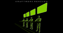 Kraftwerk's 'Remixes'
