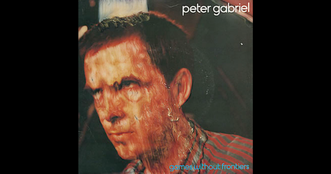 Peter Gabriel, "Games Without Frontiers" single