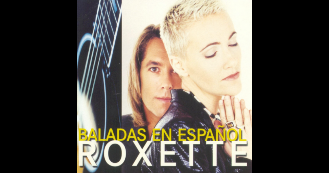 Roxette's 'Baladas en Español'
